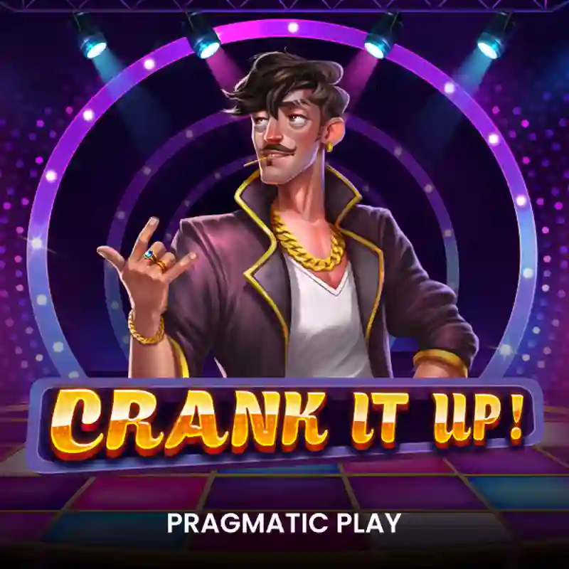 PP Crank It Up - Fun88new